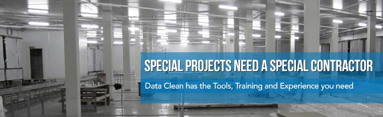 Data Clean has the Tools, Training and Experience you need